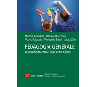 Pedagogia generale. Temi fondamentali dell'educazione [Paperback] [Oct 06, 2023]