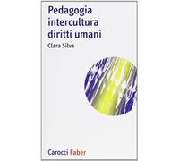 Pedagogia, intercultura, diritti umani