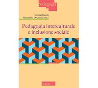 Pedagogia interculturale e inclusione sociale - 2026 - Scholé