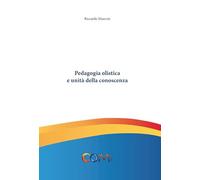 Pedagogia olistica e unità della conoscenza