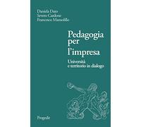 Pedagogia per l'impresa. Università e territorio in dialogo