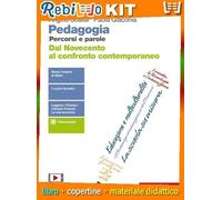 PEDAGOGIA. PERCORSI E PAROLE - VOLUME PER IL QUINTO ANNO (LDM) (9788808530042) - Libro Scolastico + Kit Scuola con Copertine Rebillo