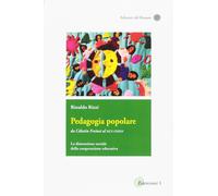 Pedagogia popolare. Da Célestin Freinet al Mce-Fimem. La dimensione sociale dell