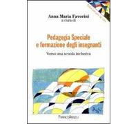 Pedagogia speciale e formazione degli insegnanti. Verso una scuola inclusiva