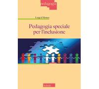 Pedagogia speciale per l'inclusione