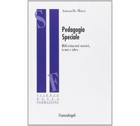 Pedagogia speciale. Riferimenti storici, temi e idee