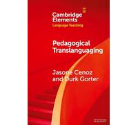 Pedagogical Translanguaging