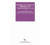 Pédagogie de l'expérience esthétique et de l'expérimentation en art - Lont...