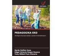 PEDAGOGIKA EKO: Strategia dotycz¿ca wiedzy i postaw ¿rodowiskowych