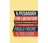 Pedagogy for Liberation, A: Dialogues on Transforming Education