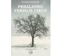 Pedalando verso il cielo