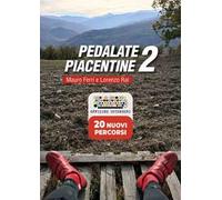Pedalate piacentine. Ediz. a spirale. Vol. 2