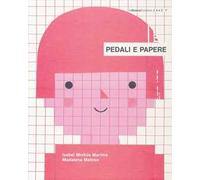 Pedali e papere. Ediz. illustrata