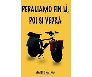 Pedaliamo fin lì, poi si vedrà
