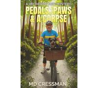 Pedals, Paws, and a Corpse: A Jim Thorpe Cozy Mystery