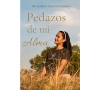 Pedazos de mi Alma