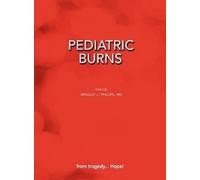 Pediatric Burns (Copertina rigida)