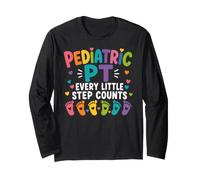 Pediatric PT Little Step Counts Pediatric Physical Therapist Maglia a Manica