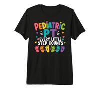 Pediatric PT Little Step Counts Pediatric Physical Therapist Maglietta Premium