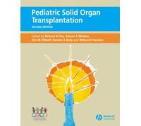 Pediatric Solid Organ Transplantation - [Blackwell Publishing Ltd.]