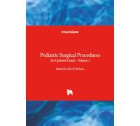 Pediatric Surgical Procedures - An Updated Guide - Volume 2