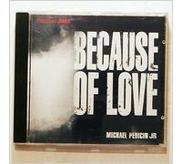 Pedicin,Michael Jr. - Because of Love