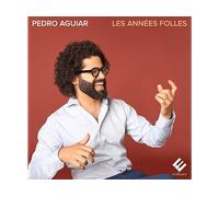 - Pedro Aguiar - Les Années Folles (CD) - CD