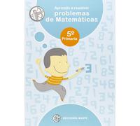 Pedro Alonso Apar Aprendo a resolver problemas de matemáticas, 5 Educación Prim