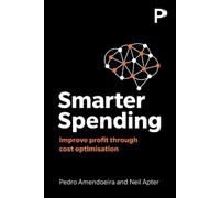 Pedro Amendoeira Neil Apter Smarter Spending (Tascabile)