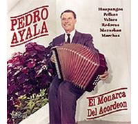 Pedro Ayala El Monarca Del Acordeon (CD) Album