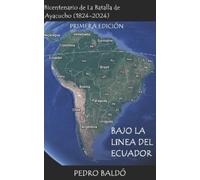 Pedro Baldó Bajo la Línea del Ecuador (Tascabile)