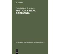 Pedro Calderón de la Barca Mistica y real Babilonia (Copertina rigida)