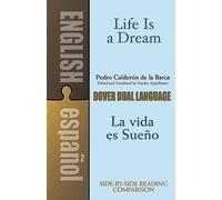 Pedro Calderon De La Barca Stanley Appelbaum Ya La Vida Es Sueno/Li (Tascabile)