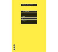 Pedro Calderón Life is a Dream (Tascabile) Drama Classics