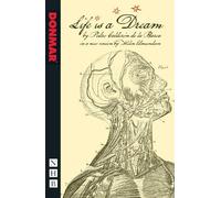 Pedro Calderón Life is a Dream (Tascabile) NHB Classic Plays