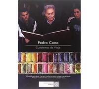 Pedro Cano : cuadernos de viaje: 92015
