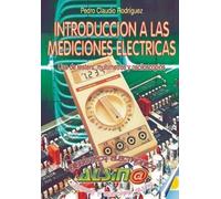 Pedro Claudio Rodriguez Introduccion a las mediciones electricas (Tascabile)