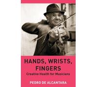 Pedro de Alcantara Hands, Wrists, Fingers (Copertina rigida)