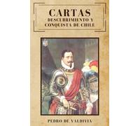 Pedro De Valdivia Cartas (Copertina rigida)