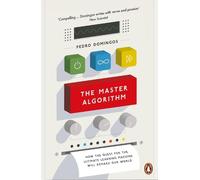 Pedro Domingos The Master Algorithm (Tascabile)