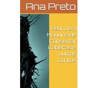 Pedro e a Máquina de Consertar Cabeças e outros contos