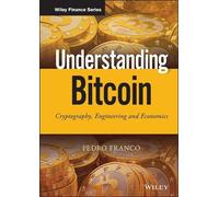 Pedro Franco Understanding Bitcoin (Copertina rigida) Wiley Finance Series