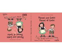Pedro Gallardo Hansel and Gretel / Hansel et Gretel (Copertina rigida)