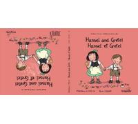 Pedro Gallardo Hansel and Gretel / Hansel et Gretel (Copertina rigida)