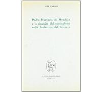Pedro Hurtado de Mendoza e la rinascita del nominalismo nella scolastica del Seicento