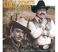 Pedro Infante & Ramon Ayala - Dos Voces Unidas Por Primera V