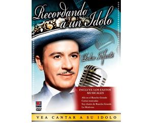 Pedro Infante: Recordando a un