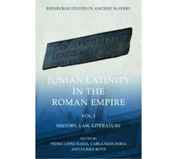 Pedro L pez Barja Carla Masi Doria Ulr Junian Latinity in the (Copertina rigida)
