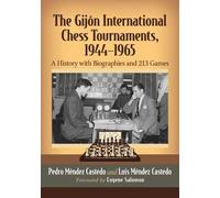 Pedro Méndez Castedo Luis M The Gijon International Chess Tournamen (Tascabile)