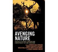 Pedro Miguel Carmona Avenging Nature (Copertina rigida)